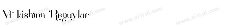 Vf Fashion Reguylar字体转换
